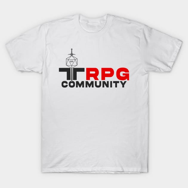 TTRPG Community logo (Light T-Shirt) T-Shirt by TTRPG Community